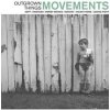 EP Movements: Outgrown Things EP Movements: Outgrown Things