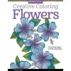 Creative Coloring Flowers (Valentina Harper)(Brožovaná) Creative Coloring Flowers (Valentina Harper)(Brožovaná)