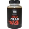 Booster TB Baits - Red Crab - 250 ml Booster TB Baits - Red Crab - 250 ml