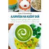 Ajurvéda na každý deň - Kate O'Donnell Ajurvéda na každý deň - Kate O'Donnell