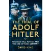 The Trial of Adolf Hitler - David King The Trial of Adolf Hitler - David King