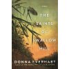 The Saints of Swallow Hill - Donna Everhart The Saints of Swallow Hill - Donna Everhart