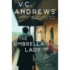 The Umbrella Lady - V C Andrews The Umbrella Lady - V C Andrews