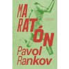 Maratón - Rankov Pavol Maratón - Rankov Pavol