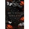 Hunting Adeline - H.D. Carlton Hunting Adeline - H.D. Carlton