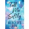 Tell Me Softly - Tell Me 1 Tell Me Softly - Tell Me 1