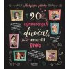 20 výnimočných dievčat, ktoré zmenili svet - Klub čitateľov 20 výnimočných dievčat, ktoré zmenili svet - Klub čitateľov