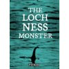 Loch Ness Monster (Charles Fowkes)(Brožovaná) Loch Ness Monster (Charles Fowkes)(Brožovaná)