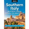 Moon Southern Italy: With Sicily, Puglia, Naples & the Amalfi Coast (Laura Thayer,Moon Travel Guides)(Brožovaná) Moon Southern Italy: With Sicily, Puglia, Naples & the Amalfi Coast (Laura Thayer,Moon Travel Guides)(Brožovaná)