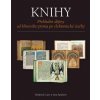 Knihy (Přehledné dějiny od klínového písma po elektronické čtečky) (Roderick Cave, Sara Ayadová) Knihy (Přehledné dějiny od klínového písma po elektronické čtečky) (Roderick Cave, Sara Ayadová)