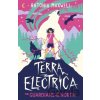 Terra Electrica: The Guardians of the North - Antonia Maxwell Terra Electrica: The Guardians of the North - Antonia Maxwell