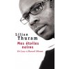 Mes 'Toiles Noires. de Lucy Barack Obama (Lilian Thuram)(Brožovaná) Mes 'Toiles Noires. de Lucy Barack Obama (Lilian Thuram)(Brožovaná)