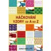 Háčkování Vzory od A do Z Háčkování Vzory od A do Z