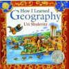 HOW I LEARNED GEOGRAPHY (Uri Shulevitz)(Pevná) HOW I LEARNED GEOGRAPHY (Uri Shulevitz)(Pevná)