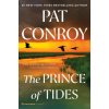 The Prince of Tides (Pat Conroy)(Brožovaná) The Prince of Tides (Pat Conroy)(Brožovaná)