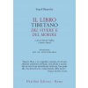 libro tibetano del vivere e del morire (Sogyal (Rinpoche))(Brožovaná) libro tibetano del vivere e del morire (Sogyal (Rinpoche))(Brožovaná)