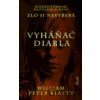 Vyháňač diabla - William Peter Blatty Vyháňač diabla - William Peter Blatty