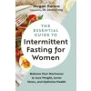 Essential Guide to Intermittent Fasting for Women (Megan Ramos)(Brožovaná) Essential Guide to Intermittent Fasting for Women (Megan Ramos)(Brožovaná)