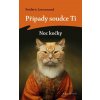 Případy soudce Ti: Noc kočky - Frédéric Lenormand Případy soudce Ti: Noc kočky - Frédéric Lenormand