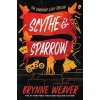 Scythe & Sparrow - Brynne Weaver