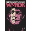Ishbel Szatrawska - Wyrok Ishbel Szatrawska - Wyrok
