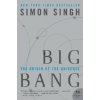 Big Bang (Simon Singh)(Brožovaná) Big Bang (Simon Singh)(Brožovaná)