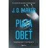 Piata obeť - J.D. Barker Piata obeť - J.D. Barker