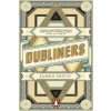 Dubliners (James Joyce)(Brožovaná) Dubliners (James Joyce)(Brožovaná)