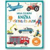 Moja zvuková knižka Všetko, čo jazdí Moja zvuková knižka Všetko, čo jazdí