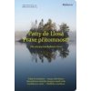 Praxe přítomnosti - Patty de Llosa Praxe přítomnosti - Patty de Llosa