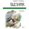Temno - Josef Karel Šlejhar Temno - Josef Karel Šlejhar