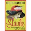 Slavík - Kristin Hannah Slavík - Kristin Hannah
