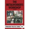 Metalworker's Workshop Metalworker's Workshop