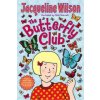 Butterfly Club (Jacqueline Wilson)(Brožovaná) Butterfly Club (Jacqueline Wilson)(Brožovaná)