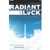 Radiant Black, tom 1 Radiant Black, tom 1