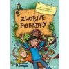Zlobivé pohádky - Pospíšilová , Trsťan Drahomír Zuzana Zlobivé pohádky - Pospíšilová , Trsťan Drahomír Zuzana