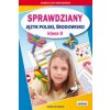 Sprawdziany Język polski środowisko Klasa 2 (Guzowska Beata,Kowalska Iwona)(Brožovaná) Sprawdziany Język polski środowisko Klasa 2 (Guzowska Beata,Kowalska Iwona)(Brožovaná)