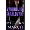 Vzdorující královna - Meghan March Vzdorující královna - Meghan March