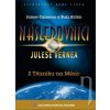 Nasledovníci Julesa Verna - Z Titaniku na Mesiac (papierový obal) FE Nasledovníci Julesa Verna - Z Titaniku na Mesiac (papierový obal) FE