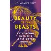 Beauty of the Beasts (WIMPENNY JO)(Pevná) Beauty of the Beasts (WIMPENNY JO)(Pevná)
