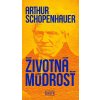 Životná múdrosť - Arthur Schopenhauer