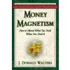 Money Magnetism (J.Donald Walters)(Brožovaná) Money Magnetism (J.Donald Walters)(Brožovaná)