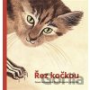 Řez kočkou - Robin Král Řez kočkou - Robin Král
