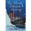 The Titanic Detective Agency - Lindsay Littleson The Titanic Detective Agency - Lindsay Littleson