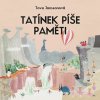 Tatínek píše paměti (Janssonová - Vlasák Jan) - CD (MP3) Tatínek píše paměti (Janssonová - Vlasák Jan) - CD (MP3)