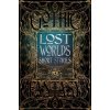 Lost Worlds Short Stories - Flame Tree Publishing Lost Worlds Short Stories - Flame Tree Publishing