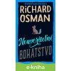 E-kniha Neuveriteľné bohatstvo - Richard Osman E-kniha Neuveriteľné bohatstvo - Richard Osman