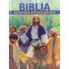 Biblia - sprievodca životom pre deti - Čítam • Rozumiem • Modlím sa • Konám Biblia - sprievodca životom pre deti - Čítam • Rozumiem • Modlím sa • Konám