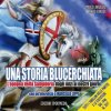 storia blucerchiata. L’epopea della Sampdoria dagli inizi ai nostri giorni (Marco Ansaldo,Renzo Parodi)(Pevná) storia blucerchiata. L’epopea della Sampdoria dagli inizi ai nostri giorni (Marco Ansaldo,Renzo Parodi)(Pevná)