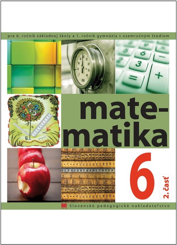 Matematika pre 6. ročník ZŠ, 2. časť
